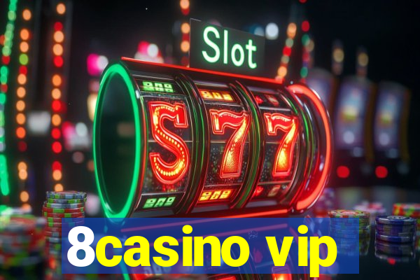 8casino vip